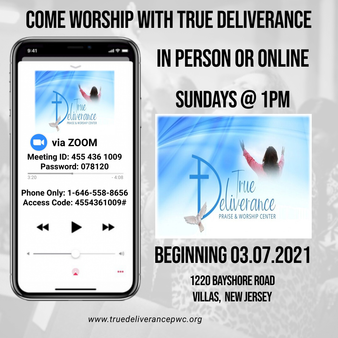 True Deliverance Praise & Worship Center – Welcome!